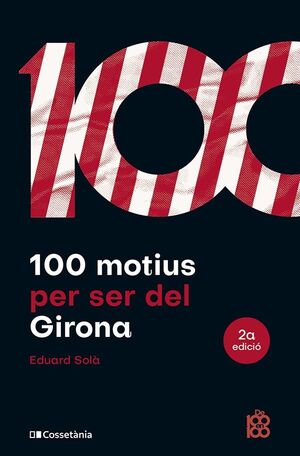 100 MOTIUS PER SER DEL GIRONA