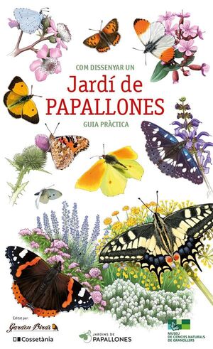 COM DISSENYAR UN JARDÍ DE PAPALLONES