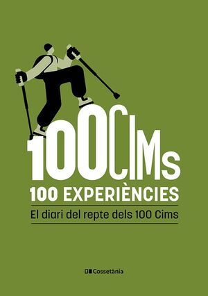 100 CIMS. 100 EXPERIÈNCIES