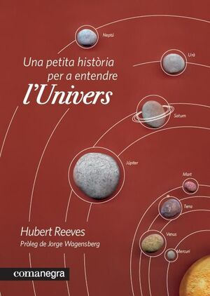 UNA PETITA HISTÒRIA PER A ENTENDRE L'UNIVERS