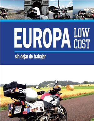 EUROPA LOW COST SIN DEJAR DE TRABAJAR POR MIQUEL SILVESTRE