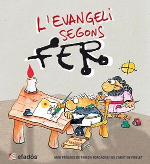 L'?EVANGELI SEGONS FER