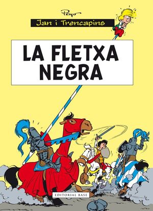FLETXA NEGRA, LA
