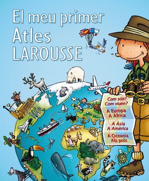 EL MEU PRIMER ATLES LAROUSSE