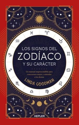 LOS SIGNOS DEL ZODÍACO Y SU CARÁCTER