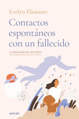 CONTACTOS ESPONTÁNEOS CON UN FALLECIDO