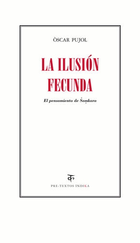 LA ILUSIÓN FECUNDA