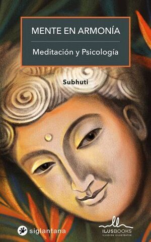 MENTE EN ARMONÍA: MEDITACIÓN Y PSICOLOGÍA