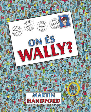 ON ÉS WALLY? (COL·LECCIÓ ON ÉS WALLY?)