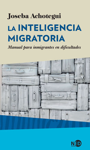 LA INTELIGENCIA MIGRATORIA