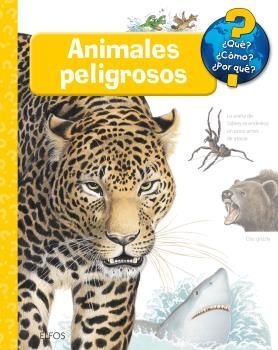 ANIMALES PELIGROSOS