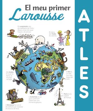 EL MEU PRIMER ATLES LAROUSSE