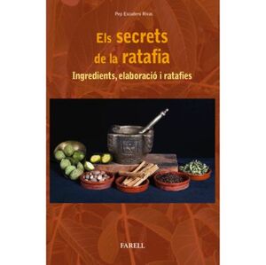 ELS SECRETS DE LA RATAFIA