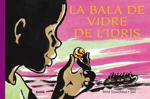 LA BALA DE VIDRE DE L'IDRIS