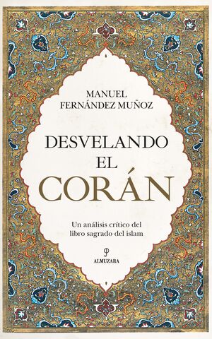 DESVELANDO EL CORÁN