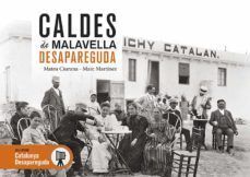 CALDES DE MALAVELLA DESAPAREGUDA
