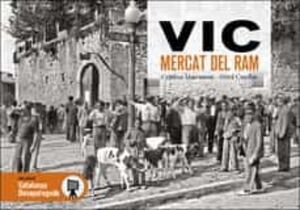 VIC MERCAT DEL RAM DESAPAREGUT