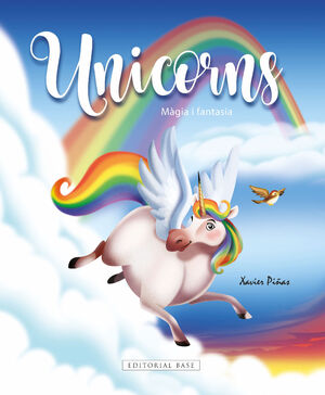 UNICORNS. MÀGIA I FANTASIA