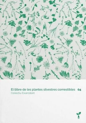 4 EL LLIBRE DE LES PLANTES SILVESTRES COMESTIBLES 04