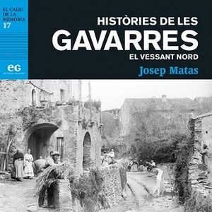 HISTORIES DE LES GAVARRES. EL VESSANT NORD