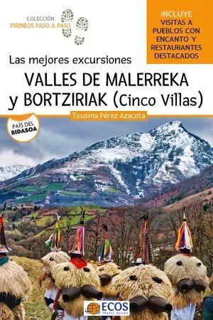 VALLE DE MALERREKA Y BORTZIRIA