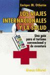 LOS VIAJES INTERNACIONALES Y LA SALUD