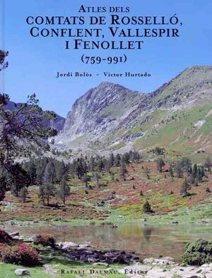 ATLES DEL COMTATS DE ROSSELLÓ, CONFLENT, VALLESPIR I FENOLLET