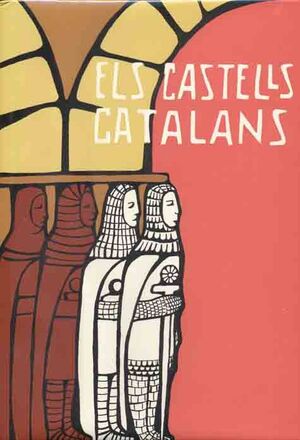 ELS CASTELLS CATALANS. VOL. VI (VOLUM 1)