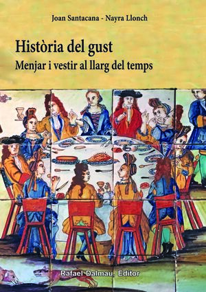 HISTÒRIA DEL GUST