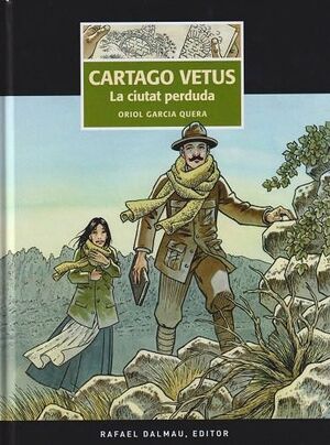 CARTAGO VETUS. LA CIUTAT PERDUDA