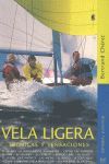 VELA LIGERA. TÉCNICAS Y SENSACIONES