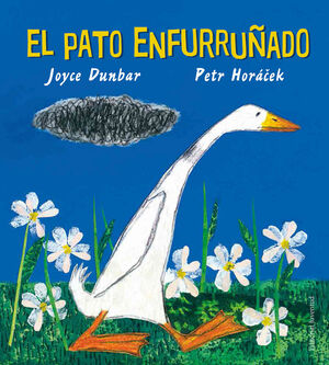 EL PATO ENFURRUÑADO