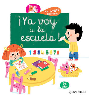 ¡YA VOY A LA ESCUELA!