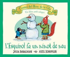 L´ESQUIROL FA UN NINOT DE NEU