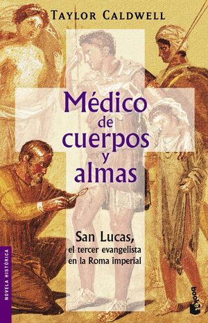 MÉDICO DE CUERPOS Y ALMAS