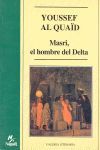 MASRI, EL HOMBRE DEL DELTA