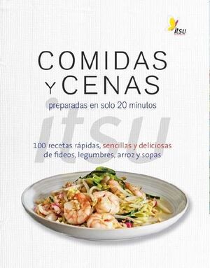 COMIDAS Y CENAS ITSU EN SOLO 20 MINUTOS