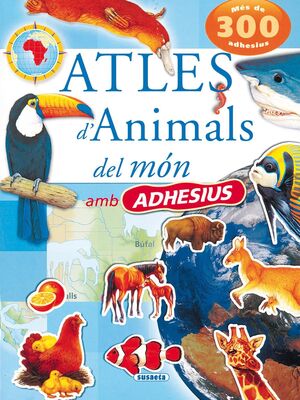 ATLES D'ANIMALS DEL MÓN AMB ADHESIUS