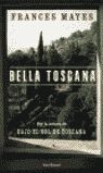 BELLA TOSCANA