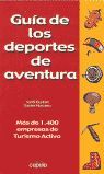 GUÍA DE LOS DEPORTES DE AVENTURA EN ESPAÑA