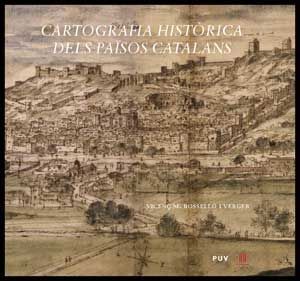 CARTOGRAFIA HISTÒRICA DELS PAÏSOS CATALANS