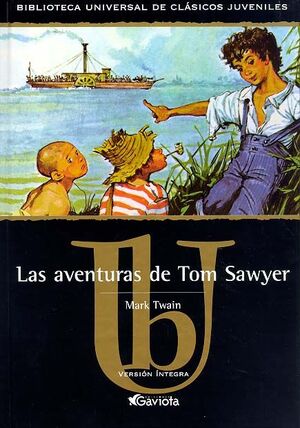 LAS AVENTURAS DE TOM SAWYER