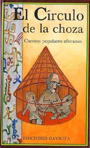 EL CIRCULO DE LA CHOZA