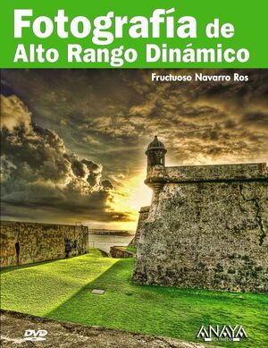 FOTOGRAFÍA DE ALTO RANGO DINÁMICO