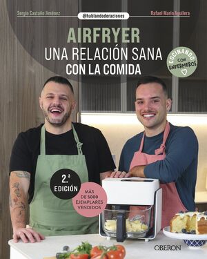 AIRFRYER. UNA RELACIÓN SANA CON LA COMIDA