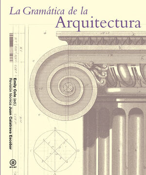 LA GRAMÁTICA DE LA ARQUITECTURA