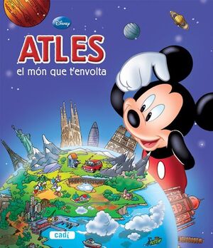 ATLES DISNEY. EL MÓN QUE T'ENVOLTA