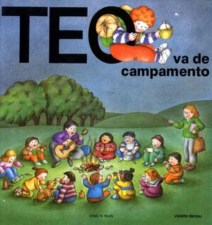 TEO VA DE CAMPAMENTO