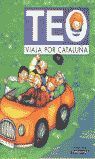 TEO VIAJA POR CATALUÑA