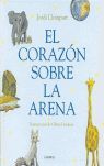 EL CORAZÓN SOBRE LA ARENA